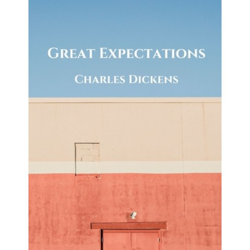 (영문도서) Great Expectations Paperback, Independently Published, English, 9798507568710