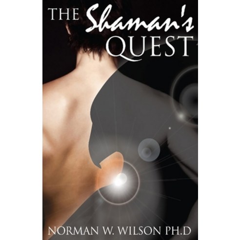 The Shaman''s Quest Paperback, Zadkiel Publishing, English, 9781786951694