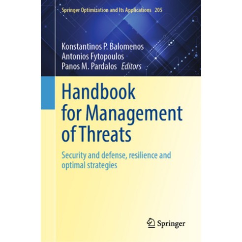 (영문도서) Handbook for Management of Threats: Security and Defense Resilience and Optimal Strategies Hardcover, Springer, English, 9783031395413