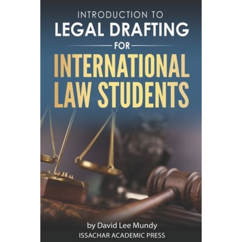 (영문도서) Introduction to Legal Drafting for International Law Students Paperback, Bezzle Books, English, 9781737884507