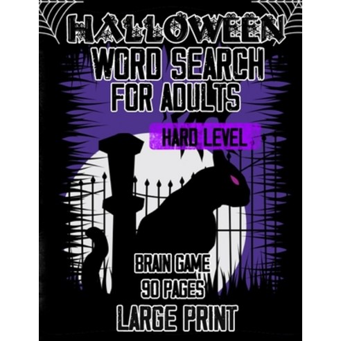 Halloween Word Search For Adults ( Hard Level) - 90 Pages Brain Game Large Print: A Witchy Word Sear... Paperback, Independently Published