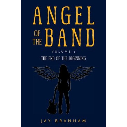 (영문도서) Angel of the Band: Volume 1 Paperback, Page Publishing, Inc., English, 9781644243909
