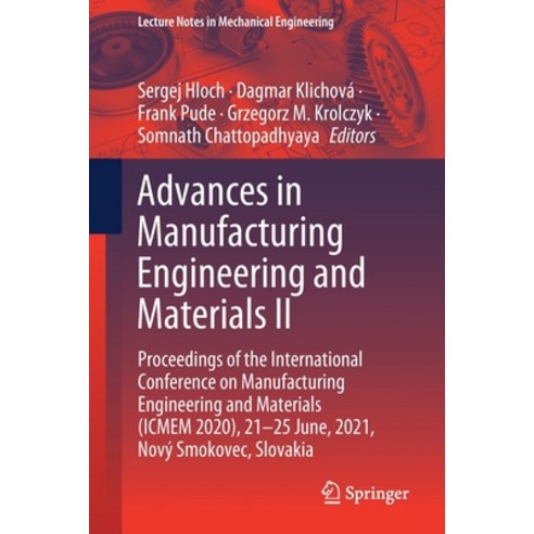 Advances in Manufacturing Engineering and Materials II: Proceedings of the International Conference ... Paperback, Springer