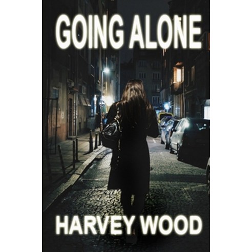 Going Alone Paperback, Independently Published