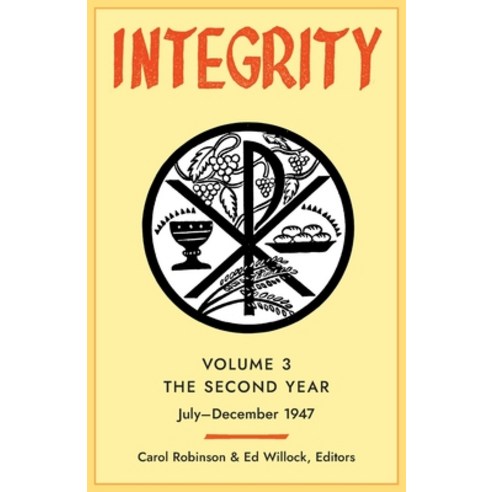 (영문도서) Integrity Volume 3 (1947): (July-December) Paperback, Arouca Press, English, 9781990685248