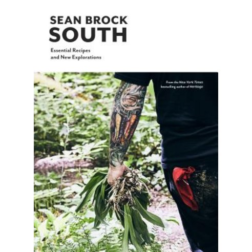 (영문도서) South: Essential Recipes and New Explorations Hardcover, Artisan Publishers, English, 9781579657161