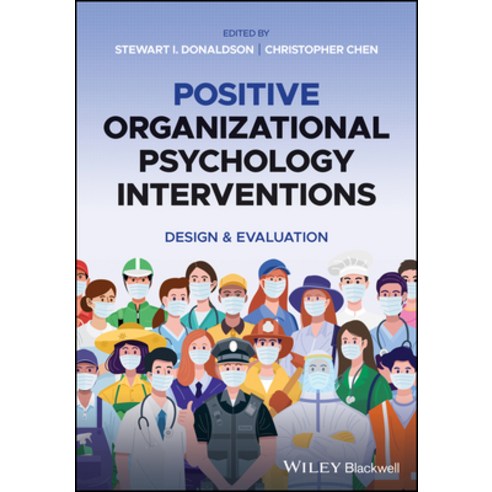 Positive Organizational Psychology Interventions: Design & Evaluation Paperback, Wiley-Blackwell, English, 9781118977361