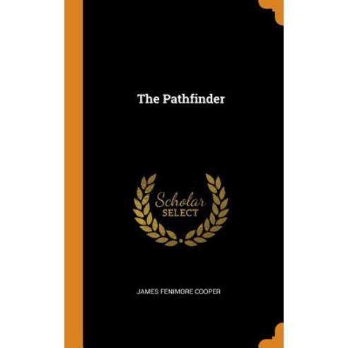 The Pathfinder Hardcover, Franklin Classics