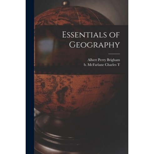 (영문도서) Essentials of Geography Paperback, Legare Street Press, English, 9781019283769
