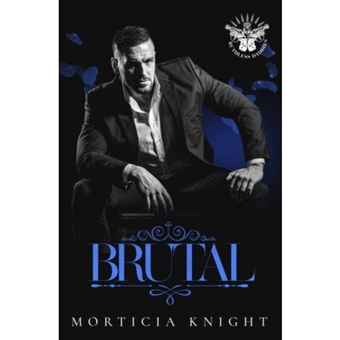 (영문도서) Brutal: An MM Mafia Romance Paperback, Independently Published, English, 9798358601871
