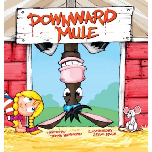 Downward Mule Hardcover, Maclaren-Cochrane Publishing, English, 9781643722054