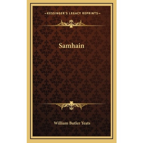 (영문도서) Samhain Hardcover, Kessinger Publishing, English, 9781168671943