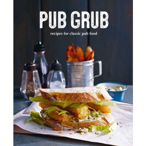 Pub Grub: Recipes for Classic Comfort Food Hardcover, Ryland Peters & Small, English, 9781788793810