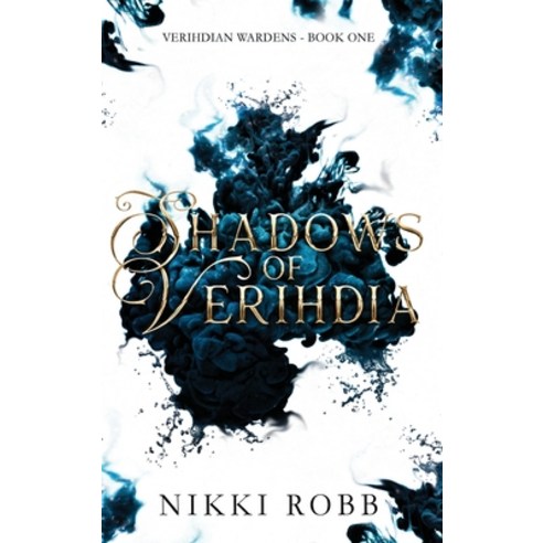 (영문도서) Shadows of Verihdia Hardcover, Nikki Robb Author, English, 9781964036038