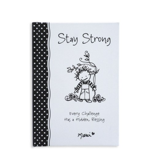 (영문도서) Stay Strong by Marci & the Children of the Inner Light an Uplifting Gift Book for Someone Go... Hardcover, Blue Mountain Arts, English, 9781680884111