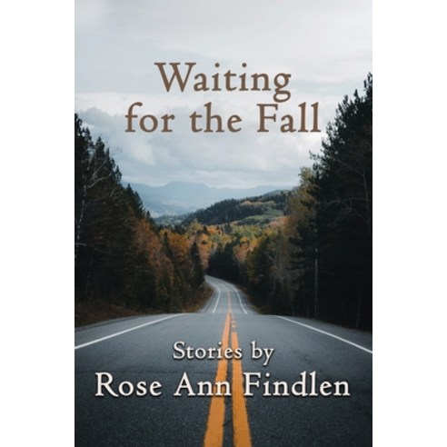 (영문도서) Waiting for the Fall Paperback, Calumet Editions, English, 9781960250124