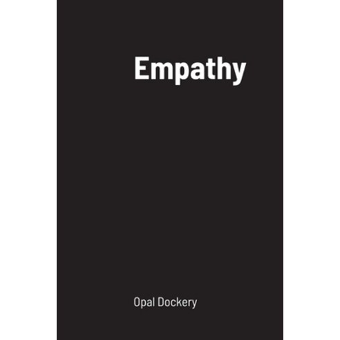 (영문도서) Empathy Paperback, Lulu.com, English, 9781257080779