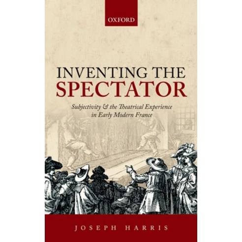 (영문도서) Inventing the Spectator Hardcover, Oxford University Press, USA, English, 9780198701613