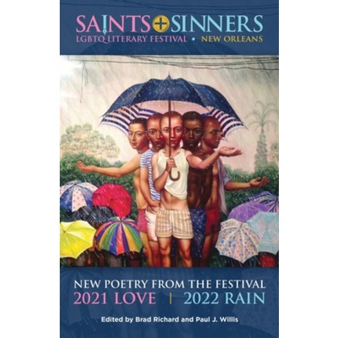 (영문도서) Saints and Sinners 2021 and 2022 New Poetry from the Festival Paperback, Rebel Satori Press, English, 9781608640492