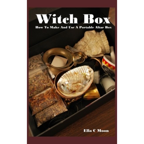 (영문도서) Witch Box: How To Make And Use A Portable Altar Box Paperback, Independently Published, English, 9798639572401