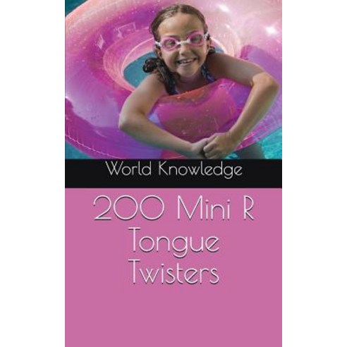 200 Mini R Tongue Twisters Paperback, Independently Published, English, 9781519029829