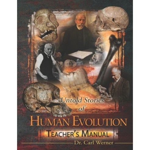 (영문도서) Teacher''s Manual for Untold Stories of Human Evolution Paperback, Independently Published, English, 9798876545367