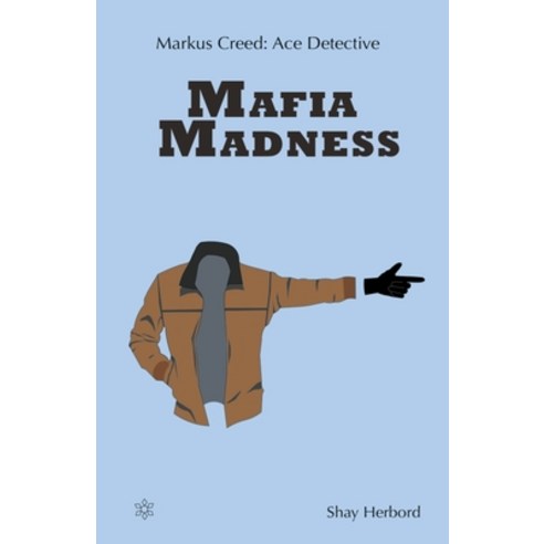 (영문도서) Markus Creed: Mafia Madness Paperback, Herbordbooks, English, 9798223985402