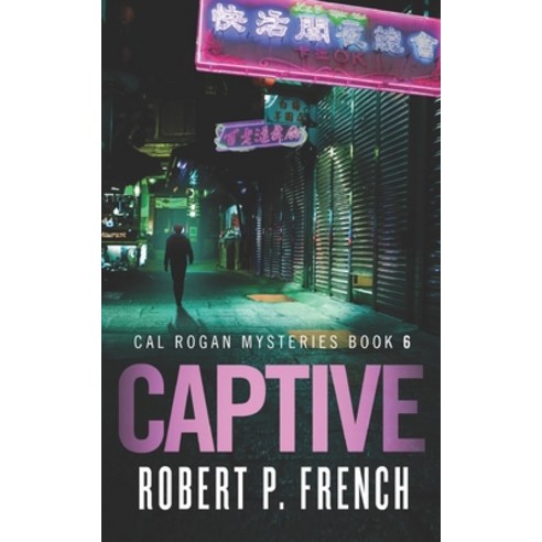 Captive Paperback, Robert P. French