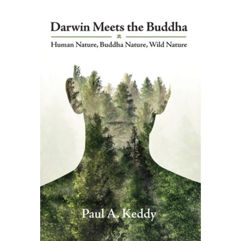 (영문도서) Darwin Meets the Buddha: Human Nature Buddha Nature Wild Nature Paperback, Sumeru Press Inc., English, 9781896559575