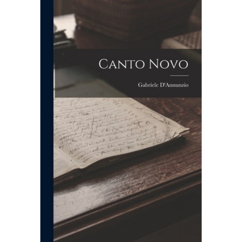 (영문도서) Canto Novo Paperback, Legare Street Press, English, 9781016775625