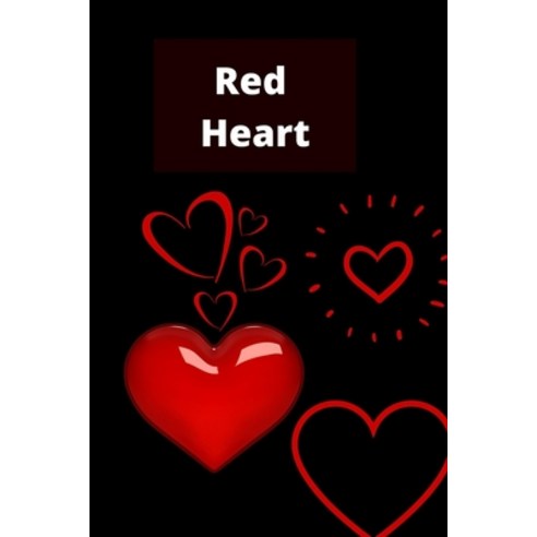 (영문도서) Red Heart Paperback, Independently Published, English, 9798529553657