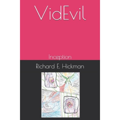 VidEvil: Inception Paperback, Independently Published, English, 9798745384516