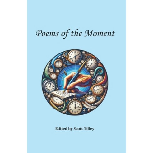 (영문도서) Poems of the Moment Paperback, Precious Poetry, English, 9781951750138