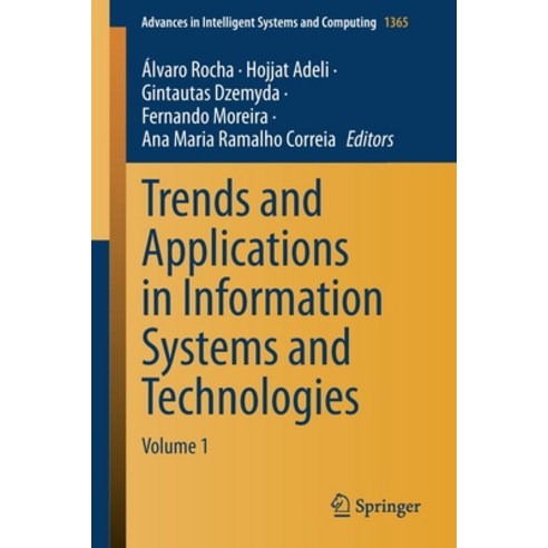 Trends and Applications in Information Systems and Technologies: Volume 1 Paperback, Springer, English, 9783030726560