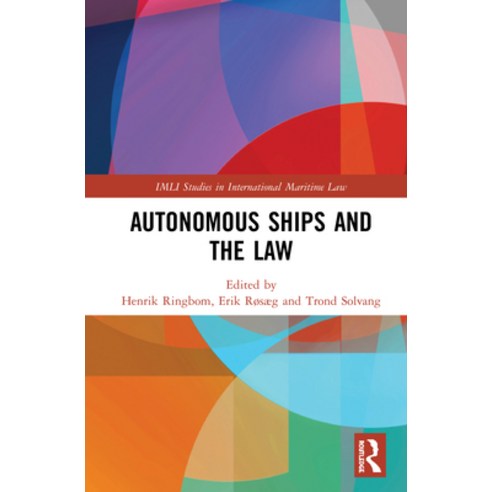 Autonomous Ships and the Law Hardcover, Routledge, English, 9780367467104