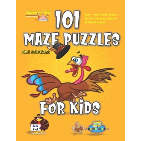 101 Maze Puzzles: SUPER KIDZ Brand. Children - Ages 4-8. Thanksgiving custom art interior. 101 Puzzl... Paperback, Independently Published
