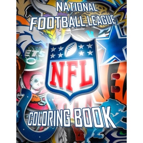 National Football League NFL Coloring Book: 43 Illustrations (Team Logos and Famous Players) Paperback, Independently Published