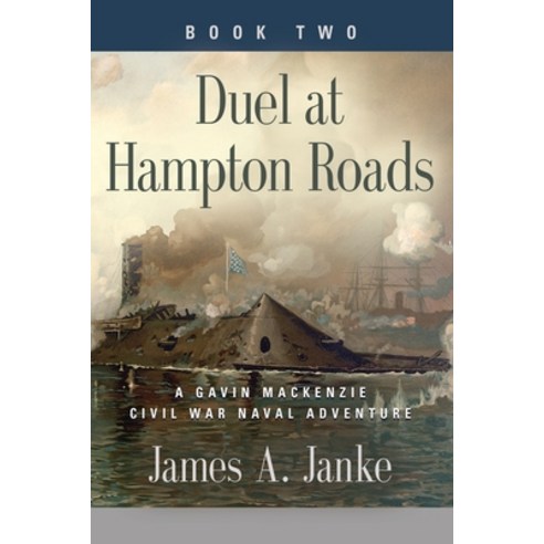 Duel at Hampton Roads Paperback, Booklocker.com