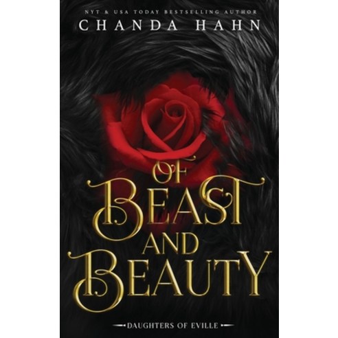 (영문도서) Of Beast and Beauty Paperback, Chanda Hahn, English, 9781950440078