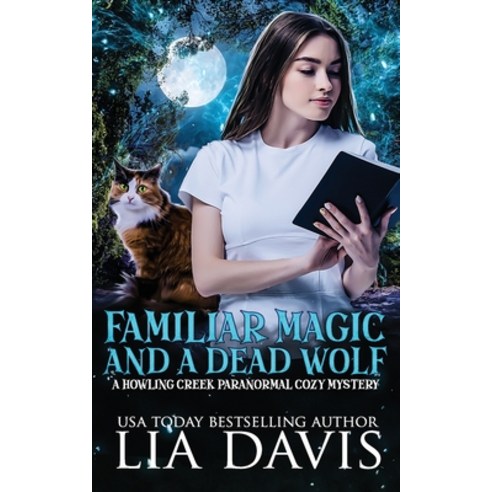 (영문도서) Familiar Magic and a Dead Wolf Paperback, Independently Published, English, 9798385844487