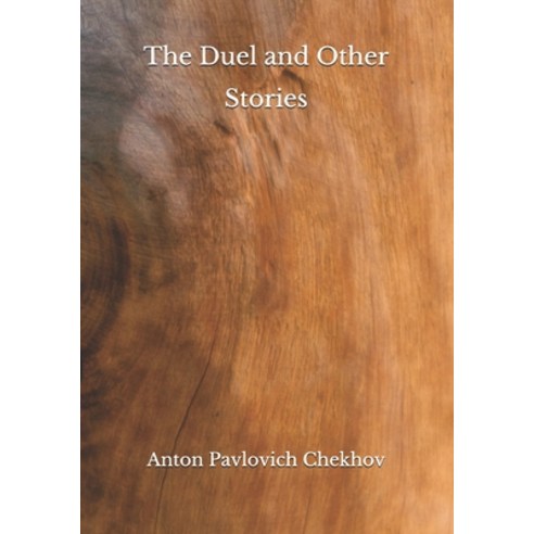 The Duel and Other Stories Paperback, Independently Published