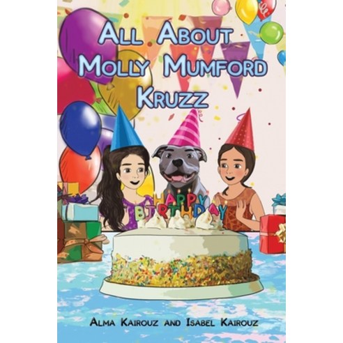 (영문도서) All About Molly Mumford Kruzz Paperback, Austin Macauley, English, 9781528971171