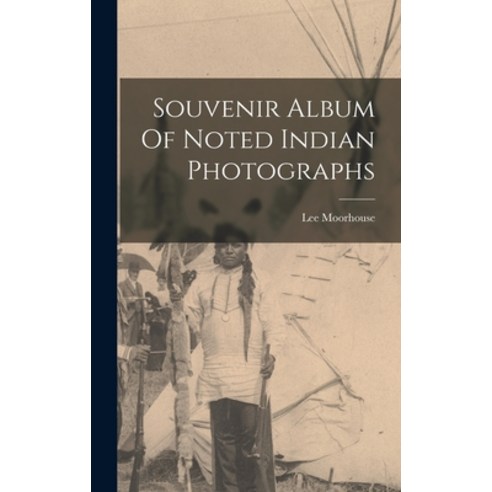 (영문도서) Souvenir Album Of Noted Indian Photographs Hardcover, Legare Street Press, English, 9781018705057