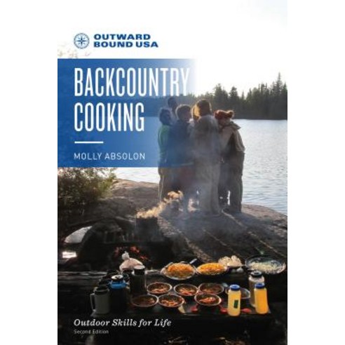 Outward Bound Backcountry Cooking Paperback, Falcon Press Publishing, English, 9781493035052