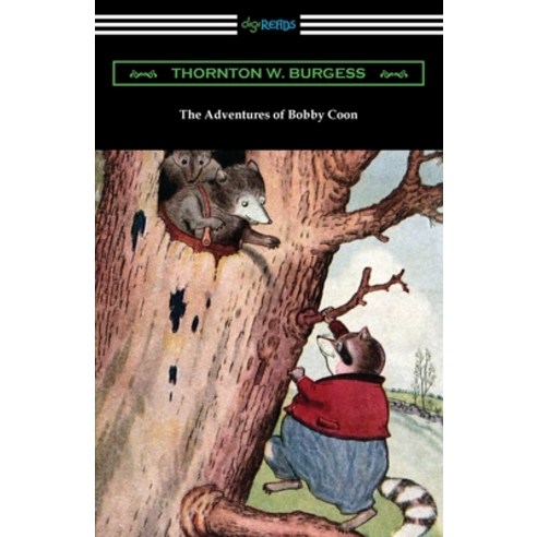 The Adventures of Bobby Coon Paperback, Digireads.com, English, 9781420971217