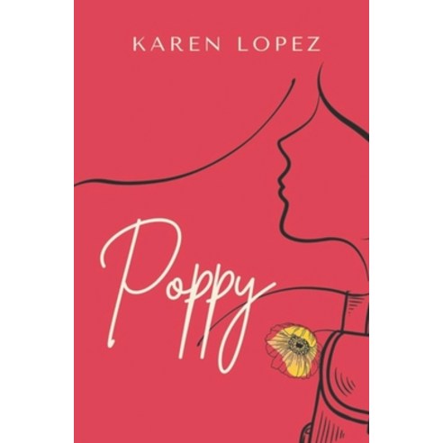 Poppy Paperback, Independently Published, English, 9798705721252