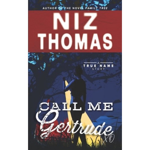 (영문도서) Call Me Gertrude Paperback, Independently Published, English, 9798865984580