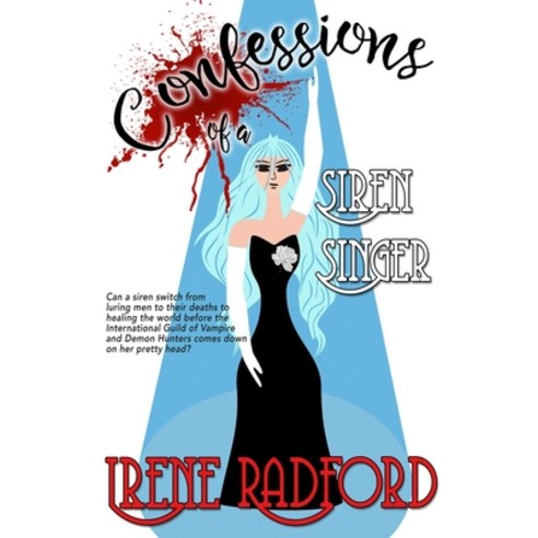 Confessions of a Siren Singer: Artistic Demons #3 Paperback, Book View Cafe, English, 9781611389333