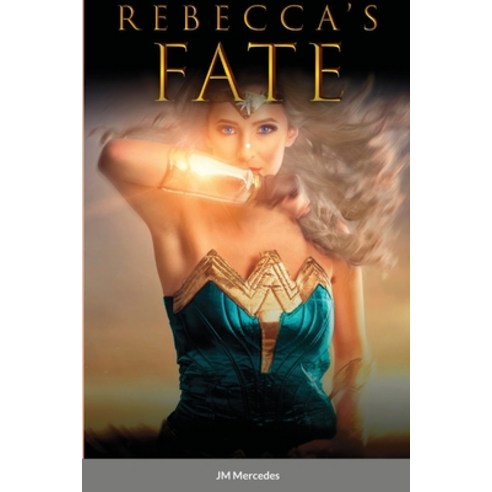 Rebecca''s Fate Paperback, Lulu.com