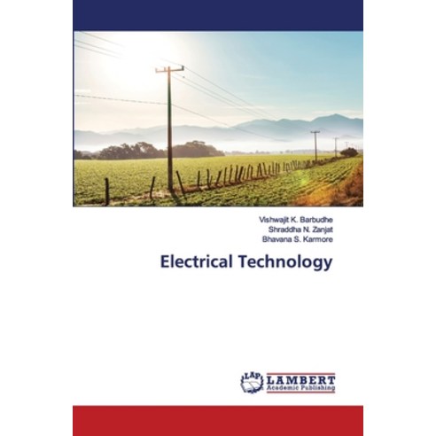 Electrical Technology Paperback, LAP Lambert Academic Publishing